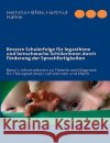 Bessere Schulerfolge für legasthene und lernschwache Schülerinnen durch Förderung der Sprachfertigkeiten: Band 1: Informationen zu Theorie und Diagnos Häfele, Hemma 9783837090192 Bod