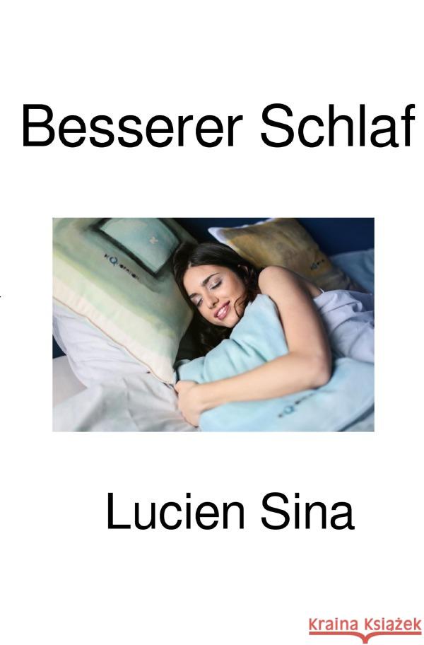 Besserer Schlaf Sina, Lucien 9783819729478 epubli - książka