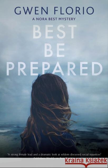 Best Be Prepared Gwen Florio 9780727850782 Canongate Books - książka