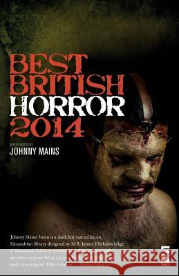 Best British Horror 2014 Simon Bestwick, Ramsey Campbell, Kate Farrell, Gary Fry, Muriel Gray, Ian Hunter, Joel Lane, Tanith Lee, V.H. Leslie, Jo 9781907773648 Salt Publishing - książka