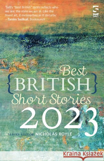 Best British Short Stories 2023  9781784632991 Salt Publishing - książka