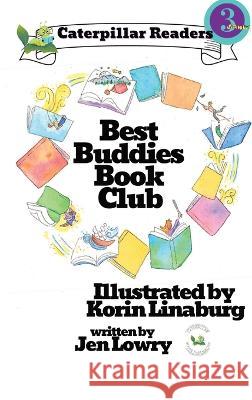 Best Buddies Book Club Jen Lowry Korin Linaburg 9781957656182 Monarch Educational Services, L.L.C. - książka