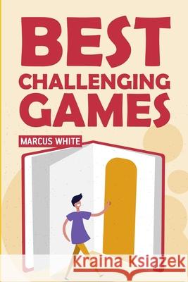 Best Challenging Games: Nondago Puzzles Marcus White 9781724182814 Independently Published - książka