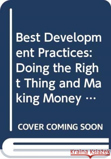 Best Development Practices: Doing the Right Thing and Making Money at the Same Time Reid Ewing 9780367330231 Routledge - książka