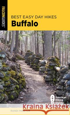 Best Easy Day Hikes Buffalo Randi Minetor 9781493075928 Rowman & Littlefield - książka