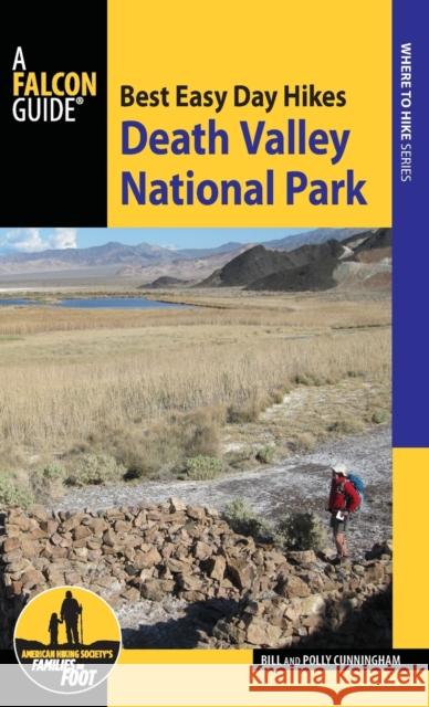 Best Easy Day Hikes Death Valley National Park, 3rd Edition Cunningham, Bill 9781493016525 Falcon Guides - książka