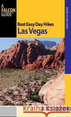 Best Easy Day Hikes Las Vegas Grubbs, Bruce 9780762752522 Falcon - książka