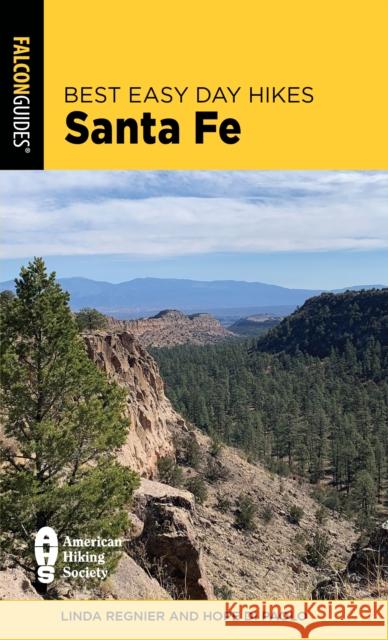 Best Easy Day Hikes Santa Fe Linda Regnier Hope D 9781493080236 Falcon Press Publishing - książka
