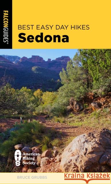Best Easy Day Hikes Sedona Bruce Grubbs 9781493080922 Falcon Guides - książka