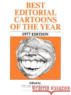 Best Editorial Cartoons of the Year: 1977 Edition Draper Hill, Charles Brooks 9781565545144 Pelican Publishing Co - książka