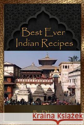 Best Ever Indian Recipes Mr Stewart Gemmill Mr Dila Ra 9781986476171 Createspace Independent Publishing Platform - książka