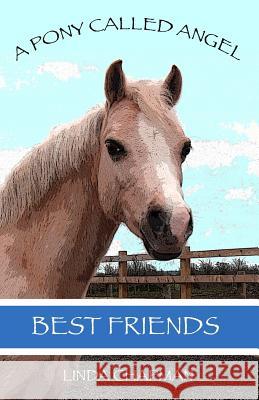 Best Friends Linda Chapman 9781530647552 Createspace Independent Publishing Platform - książka