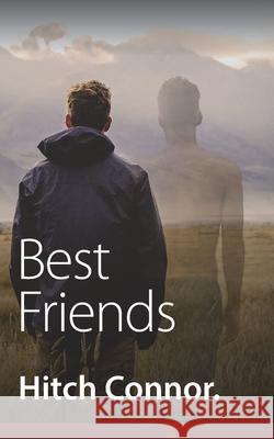 Best Friends Hitch Connor 9781689166942 Independently Published - książka