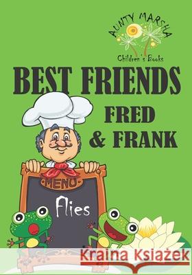 Best Friends - Fred and Frank Marsha Gomes-McKie Marsha Gomes-McKie 9789769554542 Marsha Gomes-McKie - książka