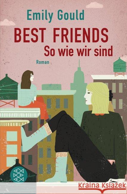 Best Friends - So wie wir sind : Roman Gould, Emily 9783596033263 FISCHER Taschenbuch - książka