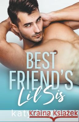 Best Friend's Lil Sis Katy Kaylee 9798201355456 Katy Kaylee - książka