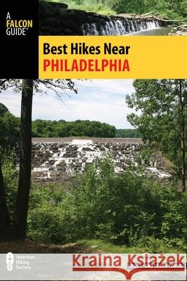 Best Hikes Near Philadelphia John Young Debra Young 9781493006717 Falcon Guides - książka