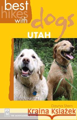 Best Hikes with Dogs Utah Dayna Stern 9781594856709 Mountaineers Books - książka