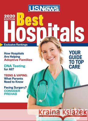 Best Hospitals 2020 U. S. News and World Report              Anne McGrath Ben Harder 9781931469937 U.S. News & World Report - książka