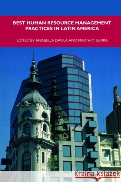 Best Human Resource Management Practices in Latin America Anabella Davila 9780415400626  - książka