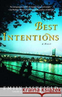 Best Intentions Emily Listfield 9781416576723 Washington Square Press - książka