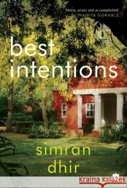 Best Intentions Simran Dhir 9789354891519 HarperCollins India - książka