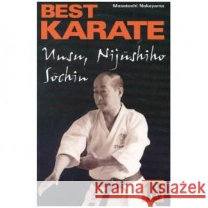 Best Karate 10 Unsu, Sochin, Nijushiho NAKAYAMA MASATOSHI 9788389332820 DIAMOND BOOKS - książka