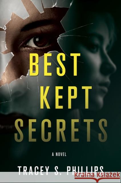 Best Kept Secrets: A Novel Tracey S. Phillips 9781643852270 Crooked Lane Books - książka