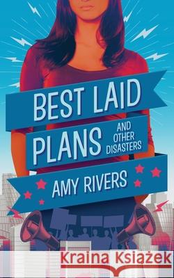 Best Laid Plans & Other Disasters Amy Rivers 9781734516029 Amy Rivers - książka