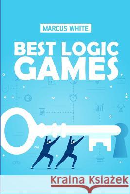 Best Logic Games: Kuromasu Puzzles Marcus White 9781723934308 Independently Published - książka