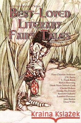 Best-loved Literary Fairy Tales Carroll, Sheila 9780981809304 Living Books Press - książka