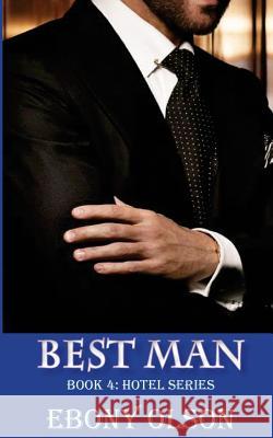 Best Man Ebony Olson 9781726036832 Createspace Independent Publishing Platform - książka