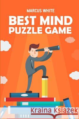 Best Mind Puzzle Game: Tren Puzzles Marcus White 9781723934575 Independently Published - książka