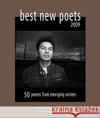 Best New Poets: 50 Poems from Emerging Writers Addonizio, Kim 9780976629641 University of Virginia Press - książka