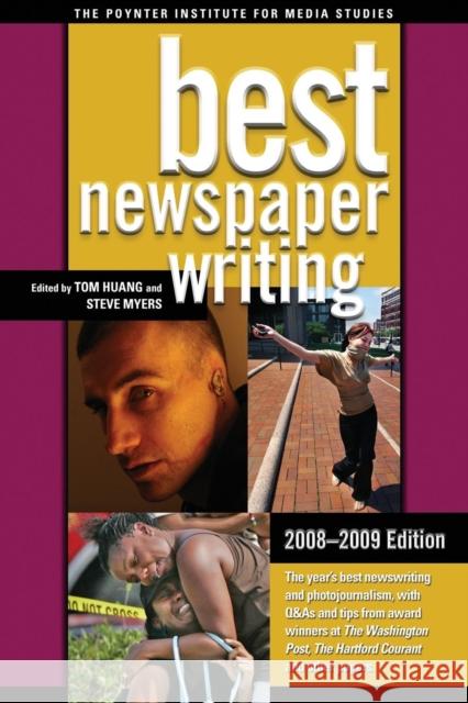 Best Newspaper Writing Tom Huang Steve Myers 9780872896123 CQ Press - książka