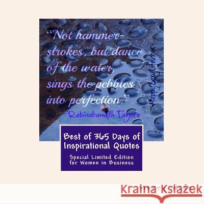 Best of 365 Days of Inspirational Quotes: Special Limited Edition for Women in Business Merry Wise 9781481040525 Createspace Independent Publishing Platform - książka