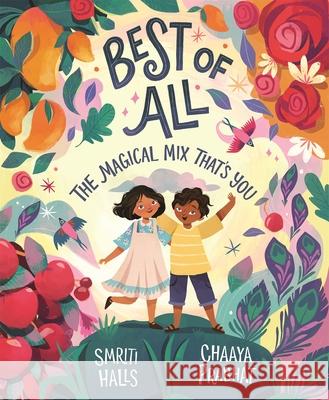 Best of All: The magical mix that's you Smriti Halls 9781529080742 Pan Macmillan - książka