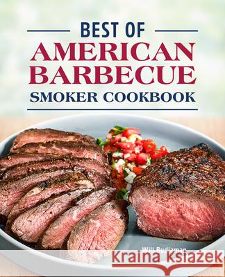 Best of American Barbecue Smoker Cookbook Will Budiaman 9781638076629 Rockridge Press - książka