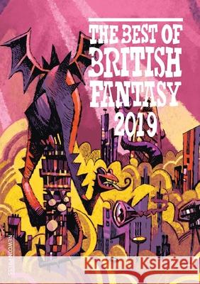 Best of British Fantasy 2019 Lavie Tidhar, Natalia Theodoridou, Jared Shurin 9781912950652 Newcon Press - książka
