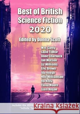 Best of British Science Fiction 2020 M R Carey, Lavie Tidhar, Donna Scott 9781912950997 Newcon Press - książka