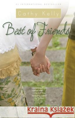 Best of Friends Cathy Kelly 9780743490252 Downtown Press - książka