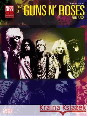 Best of Guns N' Roses for Bass Guns & Roses 9781575605616 Cherry Lane Music Company - książka