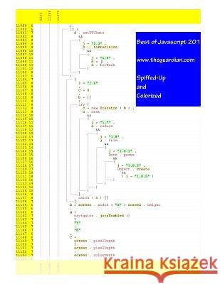 Best of Javascript 2016: www.theguardian.com - Spiffed-Up and Colorized Gurtowski, Francis 9781535591645 Createspace Independent Publishing Platform - książka
