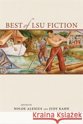 Best of Lsu Fiction Alexius, Nolde 9780615351742 Louisiana State University Press - książka