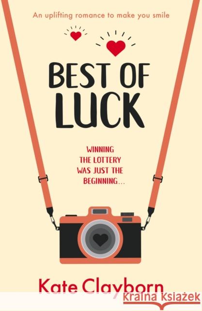 Best of Luck: An uplifting romance to make you smile Kate Clayborn 9781804367551 Canelo - książka