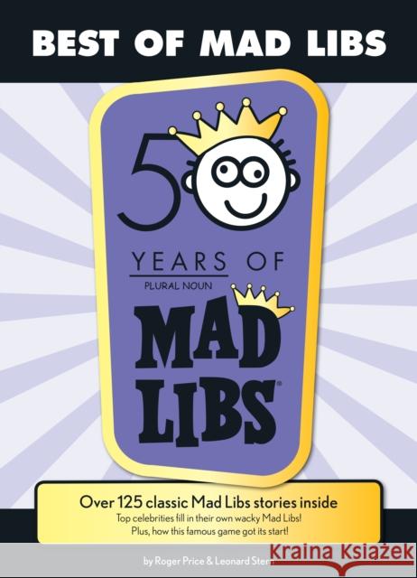 Best of Mad Libs: World's Greatest Word Game Price, Roger 9780843126983 Price Stern Sloan - książka