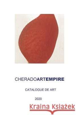 Best of Modern Art 2020: Cherado Art Empire Ate, Martins 9798657531510 Independently Published - książka
