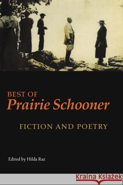 Best of Prairie Schooner: Fiction and Poetry Raz, Hilda 9780803289727 University of Nebraska Press - książka
