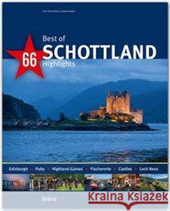 Best of Schottland - 66 Highlights : Ein Bildband mit über 175 Bildern Reeck, Doreen 9783800349135 Stürtz - książka