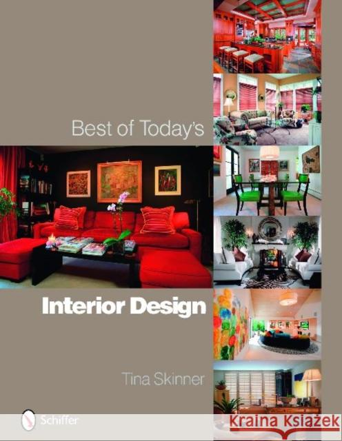 Best of Today's Interior Design Tina Skinner 9780764331893 Schiffer Publishing - książka